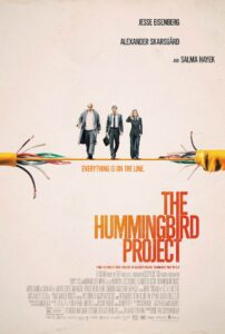 Film forex The Hummingbird Project (2018). Sumber foto: IMDB